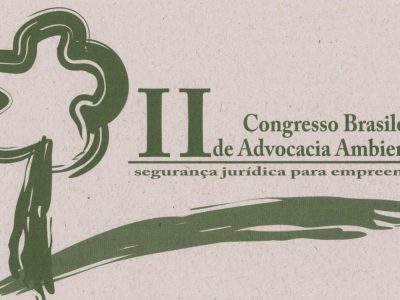 Palestra no II Congresso Brasileiro de Advocacia Ambiental.