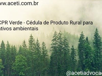 CPR – Cédula de Produto Rural é regulamentada