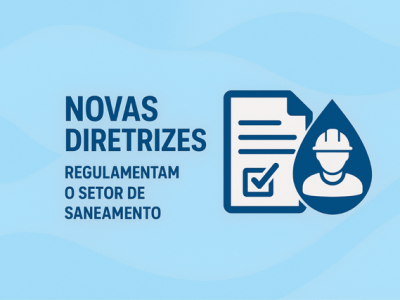 ANA Regulamenta o Setor de Saneamento: Novas Diretrizes sobre Estrutura Tarifária, Tarifa Social e Cofaturamento (Resolução nº 271/2025)